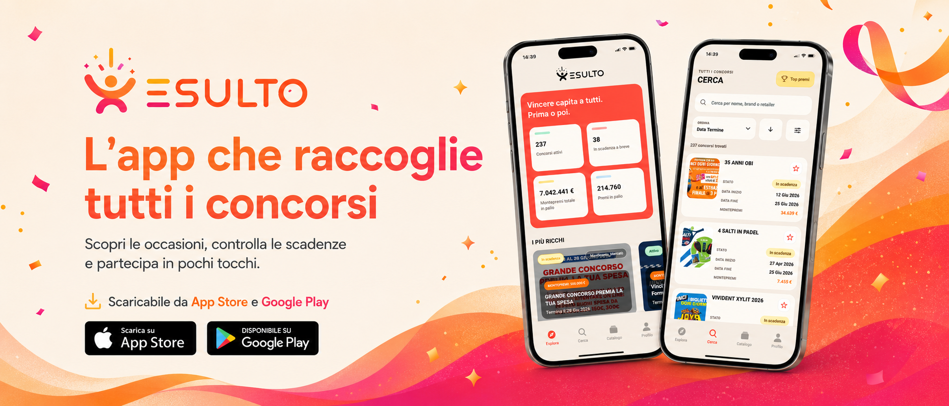 Esulto. L'app che raccoglie tutti i concorsi. Scopri le occasioni, controlla le scadenze e partecipa in pochi tocchi.